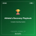 Athlete's Recovery Playbook — RecoveryPro Digital Guide